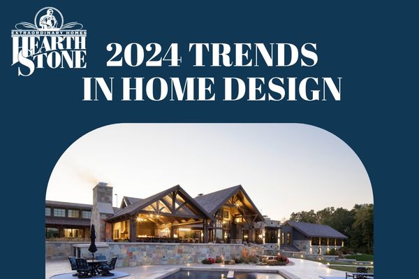 2024 Trends in Home Design MTNH Testimonialss 27 Hearthstone Homes